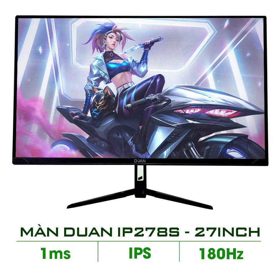 MÀN HÌNH DUAN IP278S (27INCH/180HZ/IPS/1MS/PHẲNG)